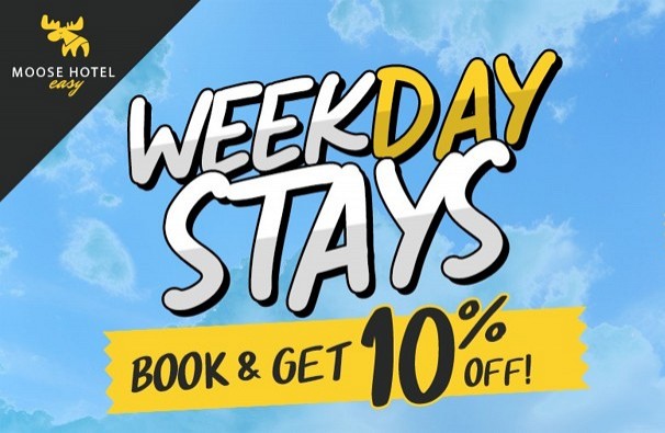 WEEK DAY STAY !!